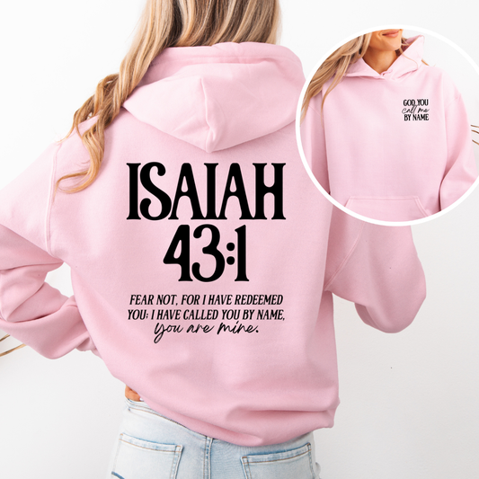 You Are Mine | Isaiah 43:1 Hoodie